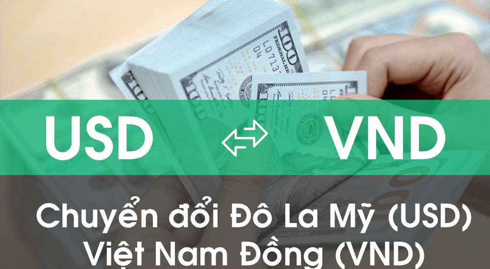 C ch Chuy n ng Ti n H ch To n VND Sang USD c-ch-chuy-n-ng-ti-n-h-ch-to-n-vnd-sang-usd