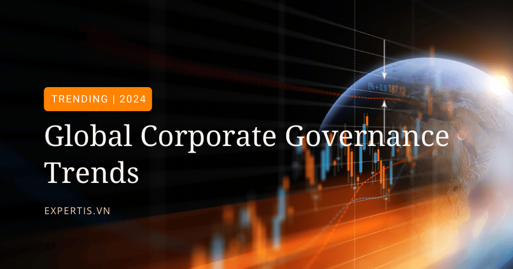 EXPERTIS - Global Corporate GovernanceTrends 2024