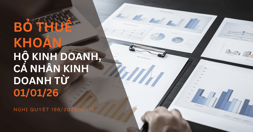 Bỏ thuế khoán hộ kinh doanh, cá nhân kinh doanh từ 01-01-2026